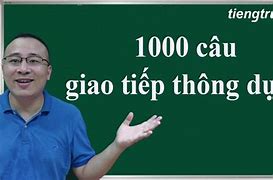 1000 Câu Tiếng Trung