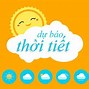 Nói Về Dự Báo Thời Tiết Bằng Tiếng Anh